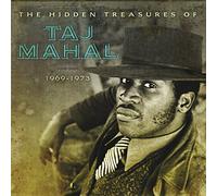 Taj Mahal - Hidden Treasure 1969 - 1973