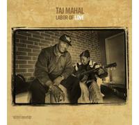 Taj Mahal - Labor Of Love (200 Gram Vinyl) [Vinilo]