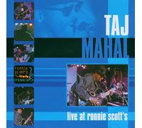 Taj Mahal - Live at Ronnie...