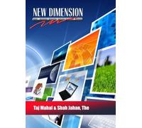 Taj Mahal & Shah Jahan, The