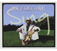 Taj Mahal - Sing a Happy Song