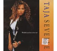 Taja Sevelle - Wouldn't You Love To Love Me? [12"] [VINYL]