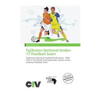 Tajikistan National Under-17 Football team: Tajikistan National Football Federation, 1985 FIFA U-16 World Championship, Soviet Union national football team