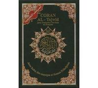 Tajweed Qur'an (Whole Qur'an, With French Translation and Transliteration) (Arabic and French) (French Edition) by Dar Al-Ma'arifah (2002-10-12)