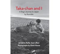 Taka-chan and I: A Dog's Journey to Japan by Runcible (New York Review Books Children's Collection)