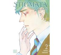 Takahashi, Hidebu - Stigmata: Love Bites, Vol. 2: Volume 2
