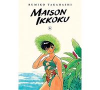 Takahashi, Rumiko - Maison Ikkoku Collector's Edition, Vol. 6: Volume 6