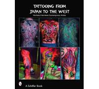 Tattooing From Japan To The West: Horitaka Interviews Contemporar Y Ar