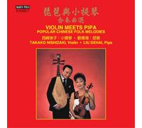 Takako Nishizak Violin Meets Pipa: Popular Chinese Folk M (CD) (Importación USA)