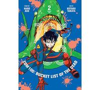 Takata, Kotaro - Zom 100: Bucket List of the Dead, Vol. 2: Volume 2