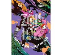 Takata, Kotaro - Zom 100: Bucket List of the Dead, Vol. 8: Volume 8