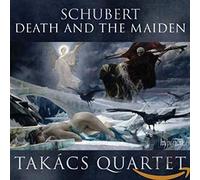 Takacs Quartet - Schubert : La jeune fille et la mort