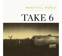 Take 6 - Beautiful World