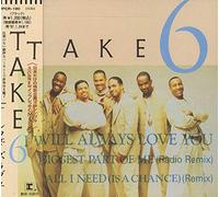 Take 6 - I Will Always Love You