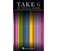 Take 6: The Official Scores