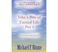 Take a Bite of Eternal Life: Volume 66