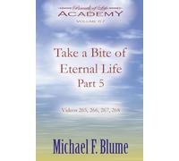 Take a Bite of Eternal Life: Volume 67