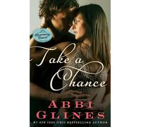 Take a Chance: A Rosemary Beach Novel: 7 (The Rosemary Beach Series)