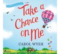 Take A Chance On Me (audiolibro)