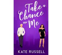 Take a Chance on Me (Sweethearts of Lemon Tree, Tennessee)