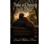 Take a Chance or Die