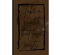 take a gamble that love exists, and do a loving act: arthur morgan themed red dead redemption journal notebook gift