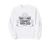 Take a Hike and Connect with God Spiritual Nature Print Sudadera