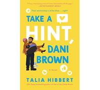 Take a Hint, Dani Brown: A Novel: 2 (The Brown Sisters)
