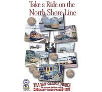 Take a Ride on the North Shore Line DVD