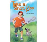 Take A Shot, Kipp: 3 (Ellie and Co.)