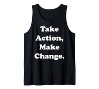 Take Action Make Change Empowering Message Camiseta sin Mangas