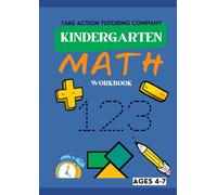 Take Action Tutoring Company Kindergarten Math Workbook