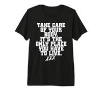 Take Care of Your Body Straight Edge Forever Edger Life XXX Camiseta Premium