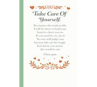 Take Care of Yourself: An Encouragement Journal for Healing, Comfort, and Reflection