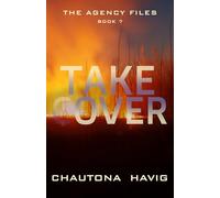Take Cover: 7 (The Agency Files)