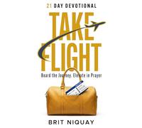 Take Flight: 21 Day Devotional