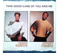 Take Good Care Of You And Me