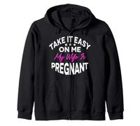 Take It Easy On Me My Wife Is Pregnant Camisa Sudadera con Capucha