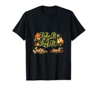 Take It or Leaf It Cottagecore Mushroom Forest Art Camiseta