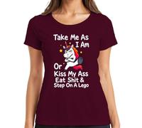 Take Me As I Am Or Kiss My Ass Unicornio Divertida Camiseta Mujer, granate, XL