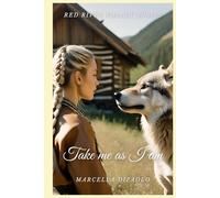 Take Me As I Am (Red River Valley Series)