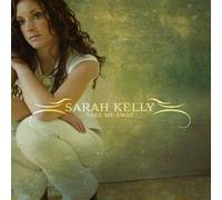 Take Me Away by Sarah Kelly