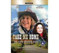 Take Me Home: The John Denver Story