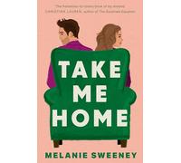 Take Me Home: The perfect spicy enemies-to-lovers read for 2025
