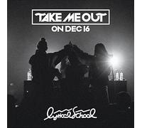 "TAKE ME OUT" ON DEC 16