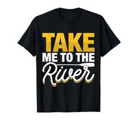 Take Me To The River Camiseta