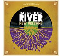 Take Me to the River: New Orleans / Vari [Vinilo]