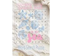 Take me to the Sea Word Search Puzzle Book: Word searches with easy to read print about beach vacations, coastal living, sand and surf and more | 6x9 ... for Vacations, Holidays, and Free Times