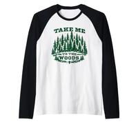 Take Me To The Woods Vintage Hiking Scouting Outdoor Camiseta Manga Raglan