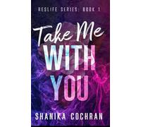 Take Me With You: ResLife Book 1